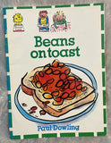 Beans On Toast by Dowling Paul