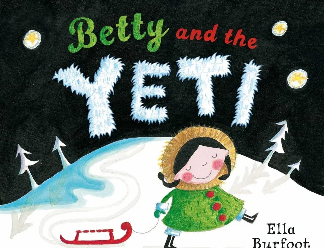 Betty and the Yeti by Ella Burfoot