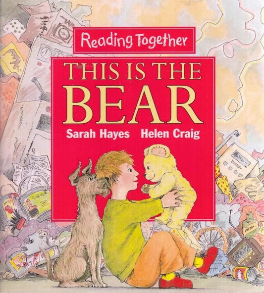 This Is The Bear by Hayes Sarah