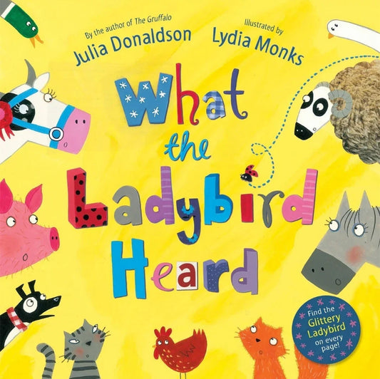 What the Ladybird Heard by Julia Donaldson