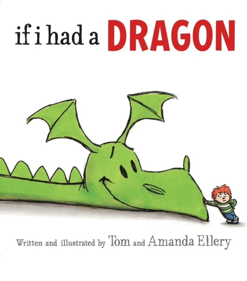 If I Had a Dragon by Amanda Ellery
