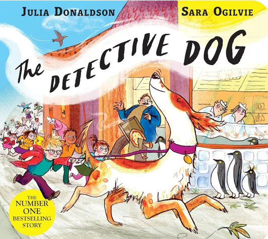 The Detective Dog by Julia Donaldson