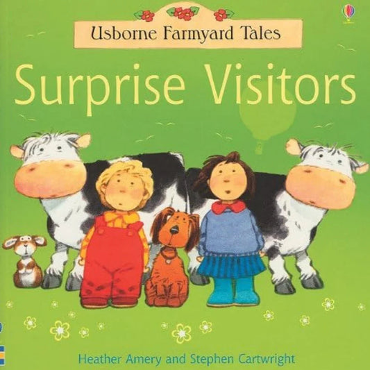 Surprise Visitors (Farmyard Tales Readers) by Heather Amery