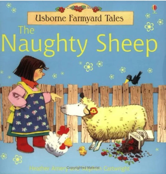 The Naughty Sheep (Farmyard Tales) by Heather Amery