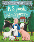 A Squash and a Squeeze by Julia Donaldson