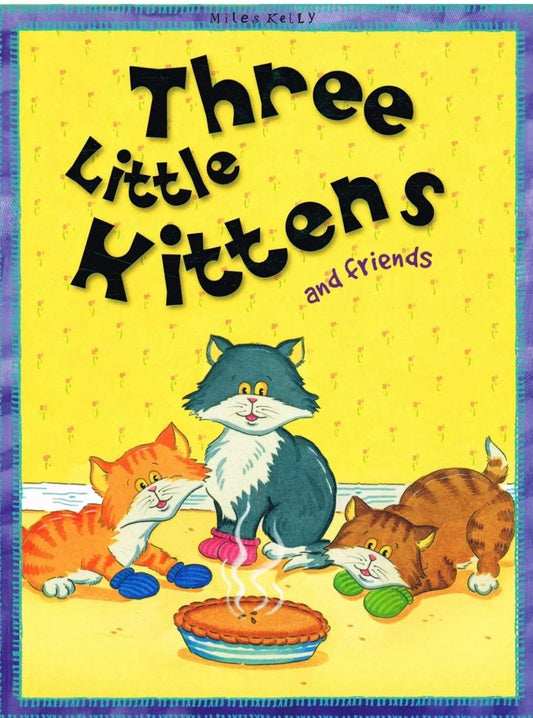 Three Little Kittens by Gallagher Belinda