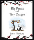 Big Panda and Tiny Dragon by James Norbury hardcover