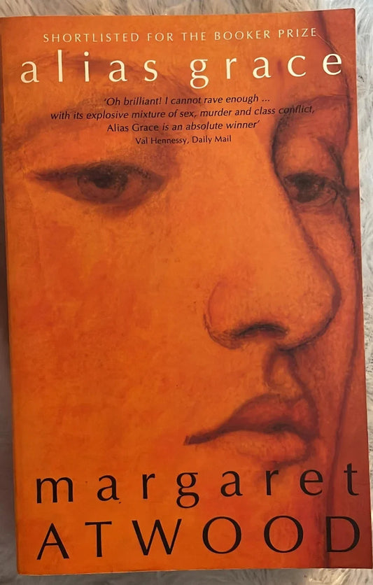 Alias Grace by Margaret Atwood