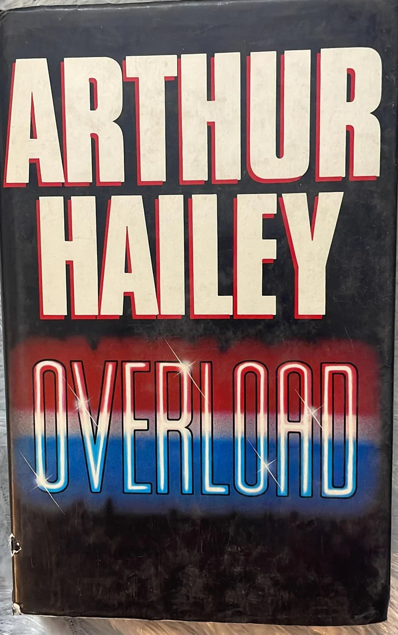 Overload by Arthur Hailey
