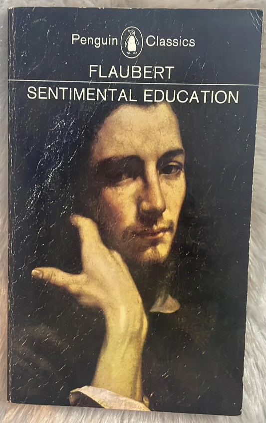 Sentimental Education by Gustave Flaubert