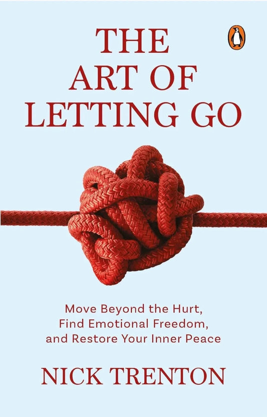 The Art of Letting Go by Nick Trenton