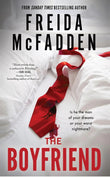 The Boyfriend: The Riveting New Psychological Thriller by Freida McFadden