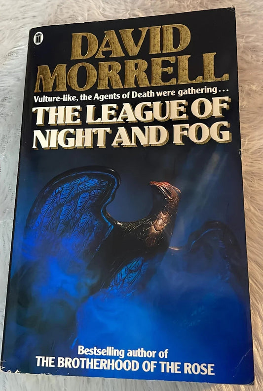 The League of Night and Fog by David Morrell