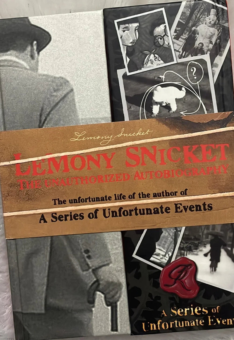 The Unauthorized Autobiography by Lemony Snicket