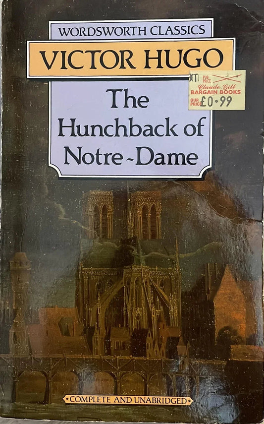 The Hunchback Of Notre-Dame by Victor Hugo