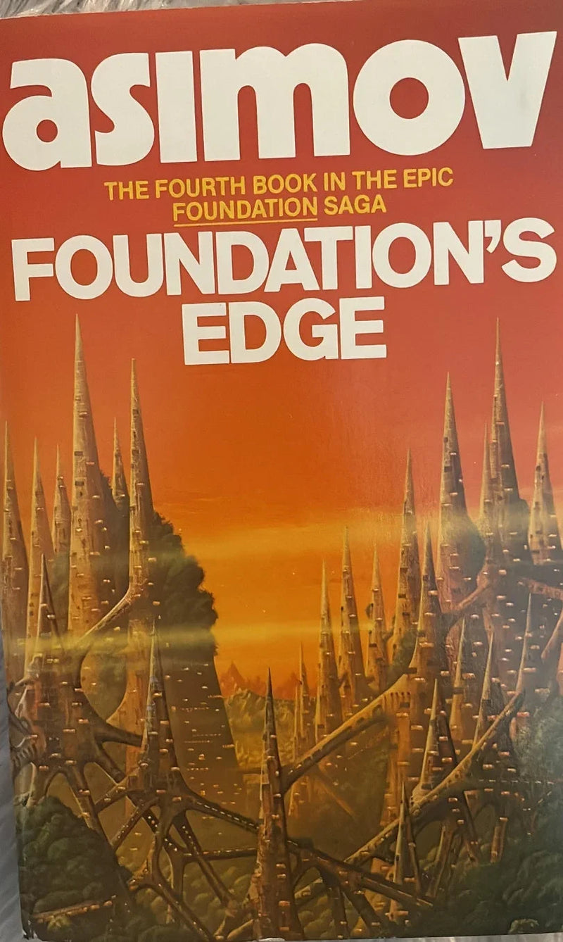 Foundations Edge by Isaac Asimov