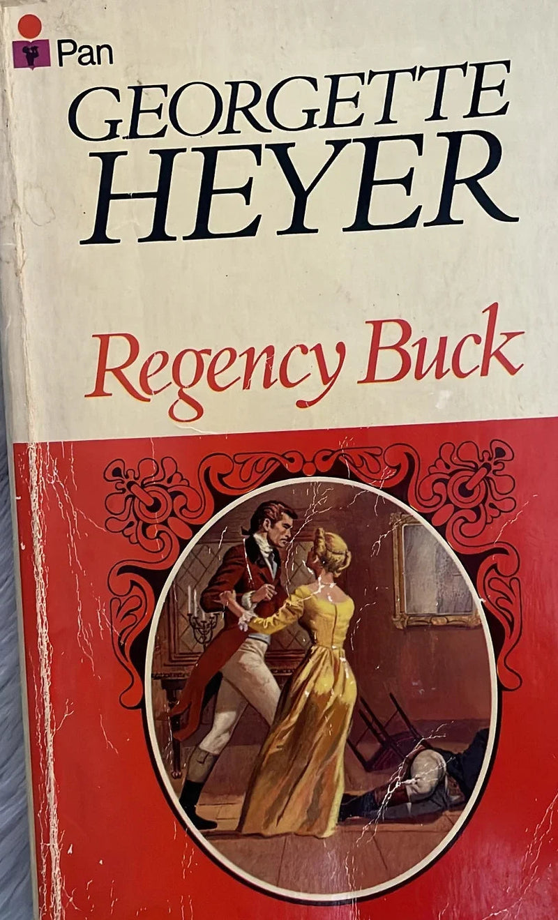Regency Buck by Georgette Heyer