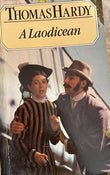 A Laodicean : A Story of To-day by Thomas Hardy