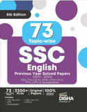 73 Topic-wise SSC English Previous Year Solved Papers (2010 - 2023) - CGL (Tier I & II), CHSL (Tier I & II), MTS, CPO & Stenographer 6th Edition | 3300+ Verbal Ability PYQs