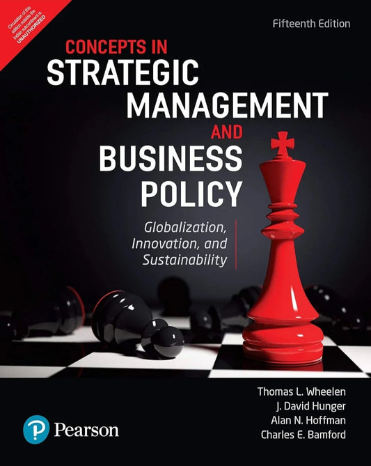 Strategic Management and Business Policy, 15e by Thomas L. Wheelen