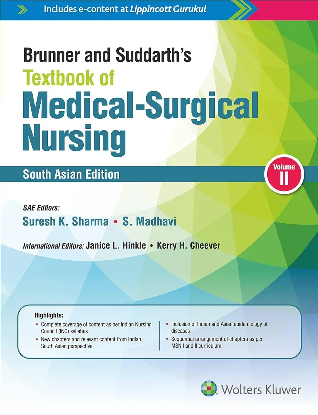 Brunner & Suddarth’s Textbook Of Medical Surgical Nursing, (South Asian Edition)- 2 Volume