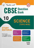 Together with CBSE Question Bank Class 10 Science for 2025 Exam (Chapterwise & Topicwise) by Rachna Sagar