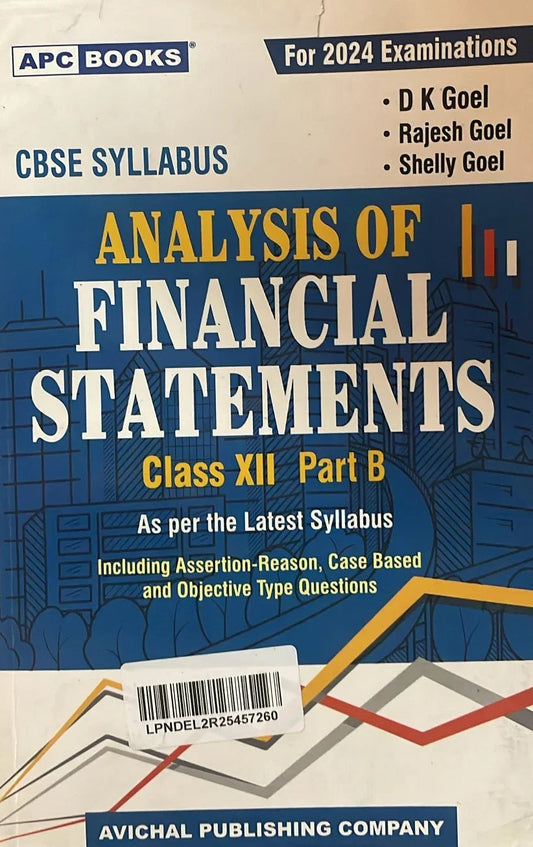 Analysis of Financial Statements Class XII Part B Book , D K Goel