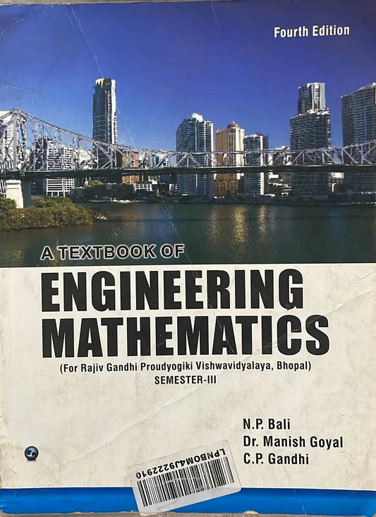 A Textbook of Engineering Mathematics - Sem III (RGPV, Bhopal) by N.P Bali