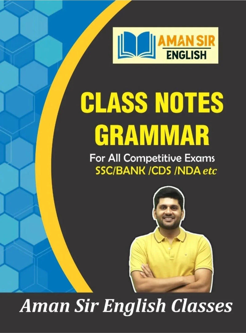 Class Notes - Grammar by Aman Sir