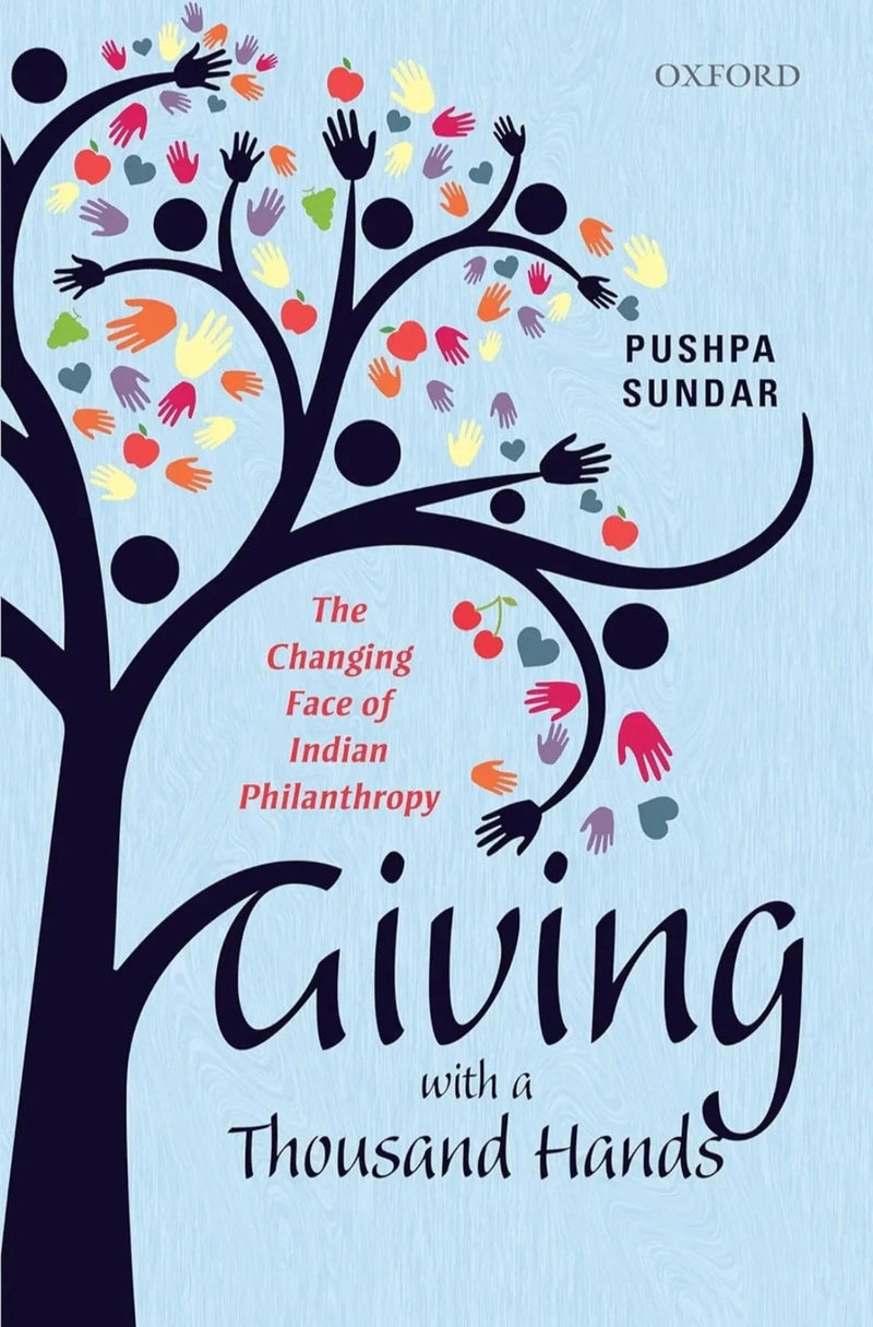 Gving with a thousand hands by Pushpa Sundar