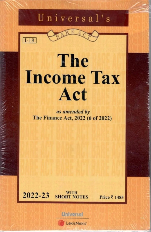 The Income Tax by Uiversal Law Publication