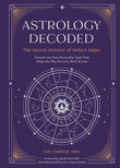 Astrology Decoded: The Secret Science of India's Sages by Vish Chatterji