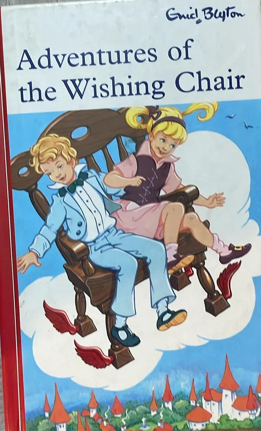 The Adventures of the Wishing-Chair by Enid Blyton