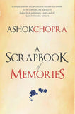 A Scrapbook of Memories by Ashok Chopra hardcover