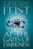 At the Gates of Darkness by Raymond E Feist