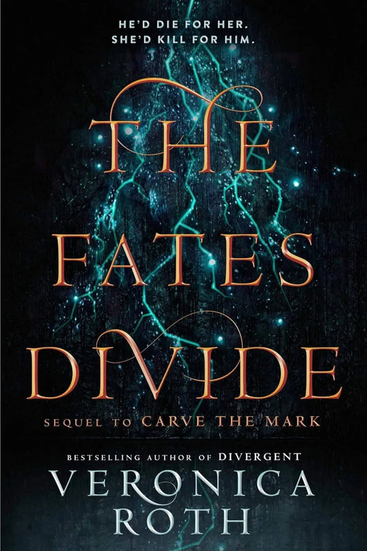 The Fates Divide: Carve the Mark by Veronica Roth