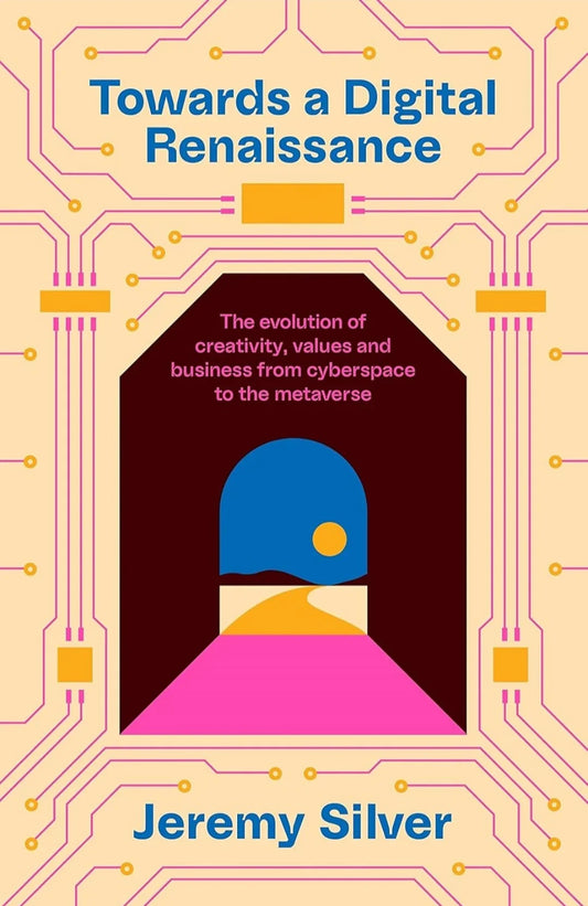 Towards a digital renaissance: why ethics matter in the metaverse by Jeremy Silver