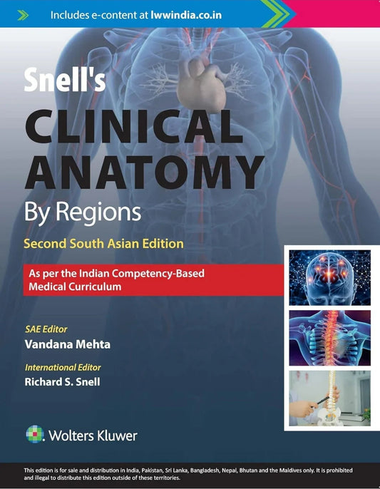 Snell`s Clinical Anatomy by Regions, 2nd South Asian ed Vandana Mehta