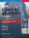 Snell`s Clinical Anatomy by Regions, 2nd South Asian ed Vandana Mehta