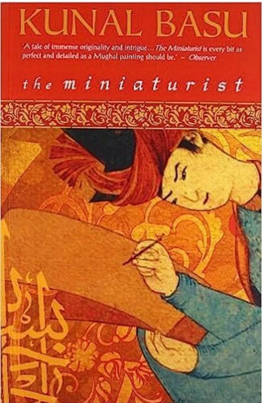 The Miniaturist by Kunal Basu