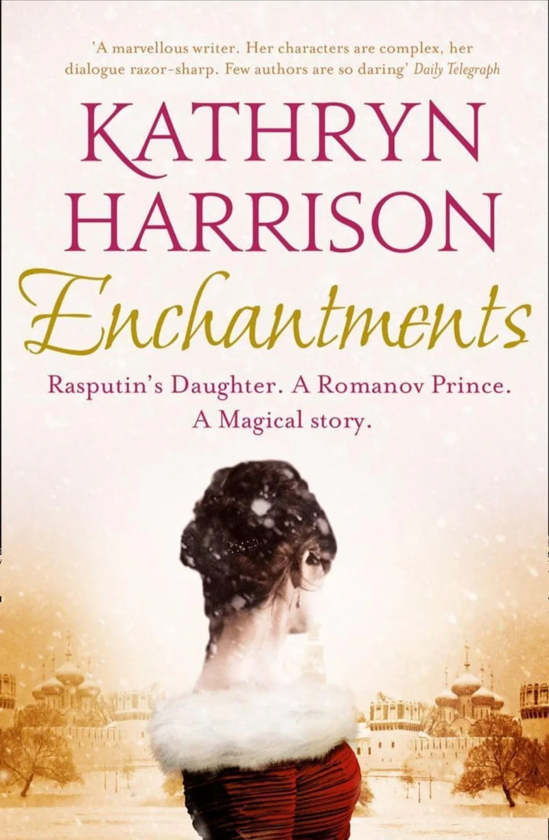 Enchantments by Kathryn Harrison