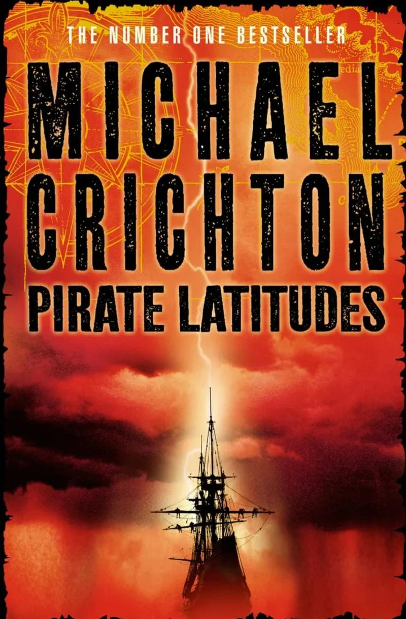 Michael Crichton Pirate Latitudes