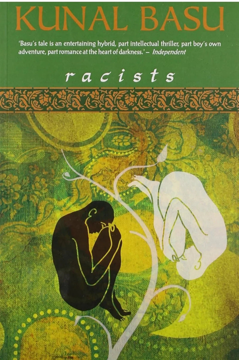 Racists by Kunal Basu
