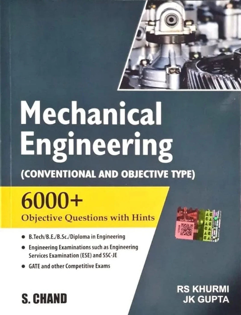 Mechanical Engineering (Conventional and Objective Type) by R.S. Khurmi