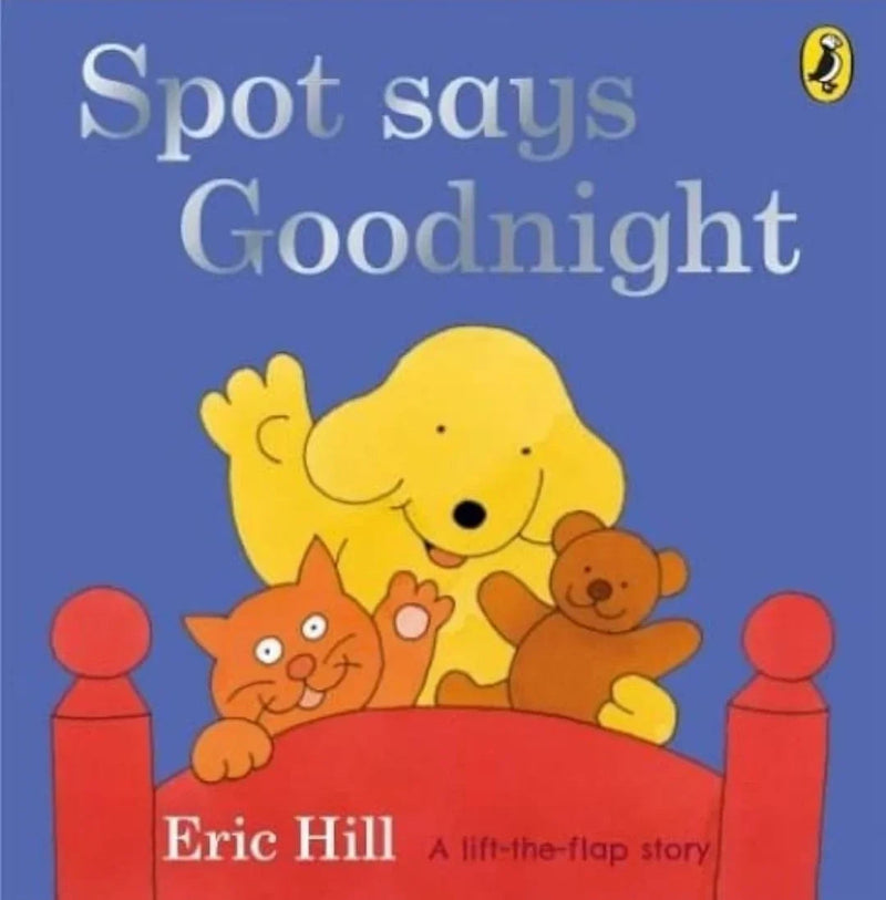Spot Says Goodnight by Eric Hill