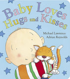 Baby Loves: Baby Loves Hugs and Kisses