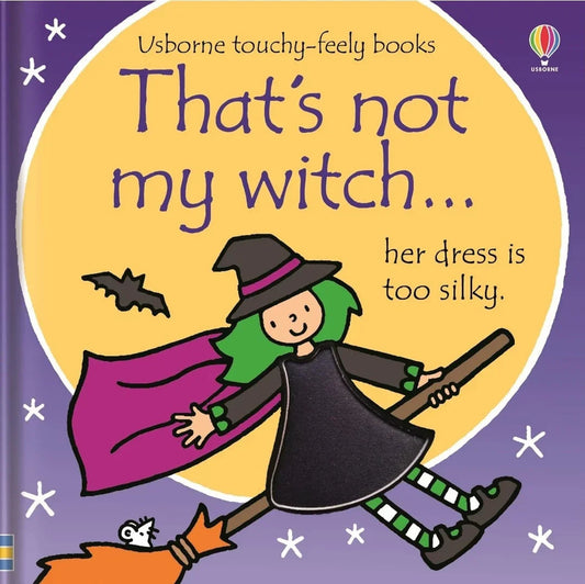 That'S Not My Witch by Fiona Watt