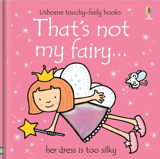 Thats Not My Fairy by Fiona Watt