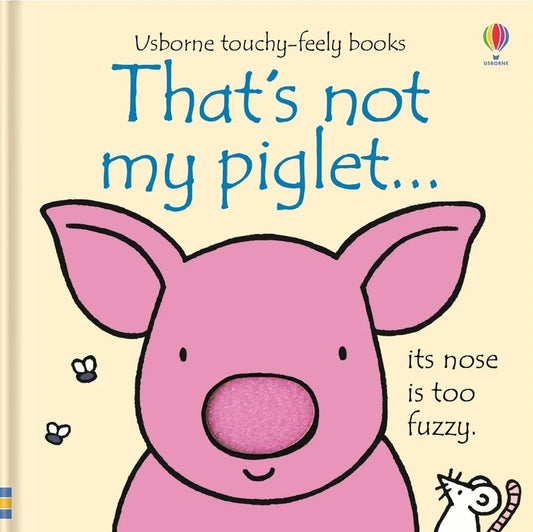 That's not my piglet by Fiona Watt