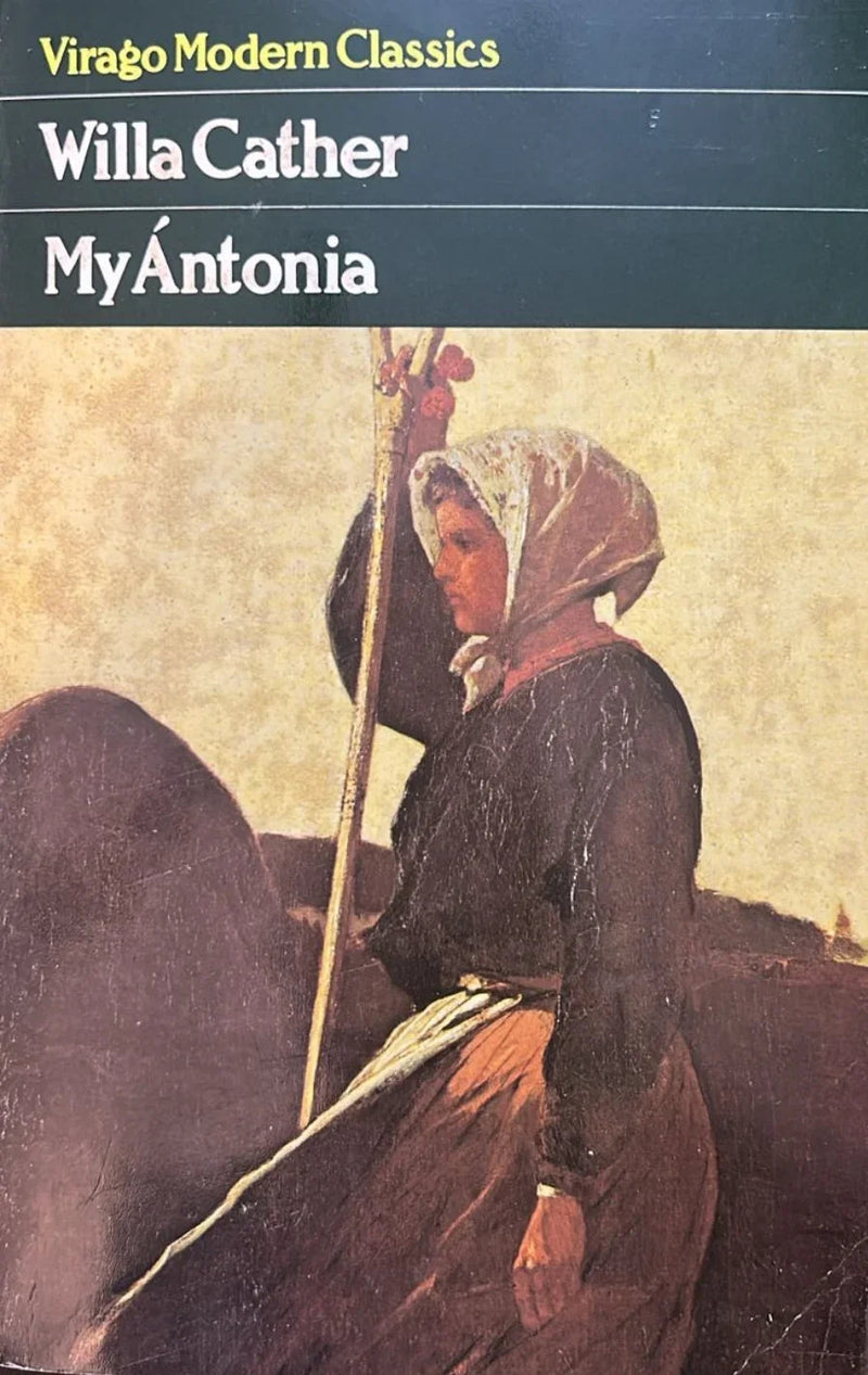 My Antonia by Willa Cather